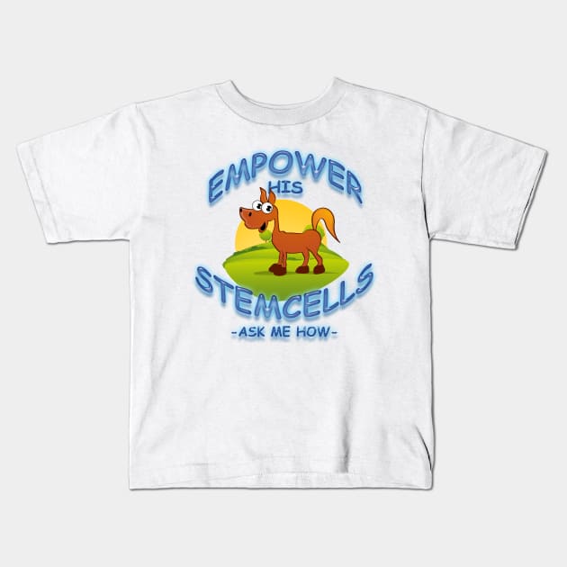 Empower His - Equine Stemcells Kids T-Shirt by TeesandTops